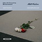 Bereavement Self Hypnosis Coaching Download