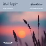 Chronic Fatigue Self Hypnosis Coaching Download