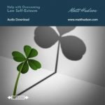 Low Self-Esteem Self Hypnosis Coaching Download