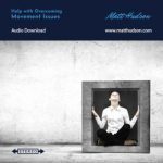 Movement Issues Self Hypnosis Coaching Download