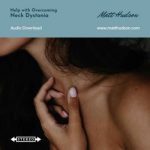 Neck Dystonia Self Hypnosis Coaching Download